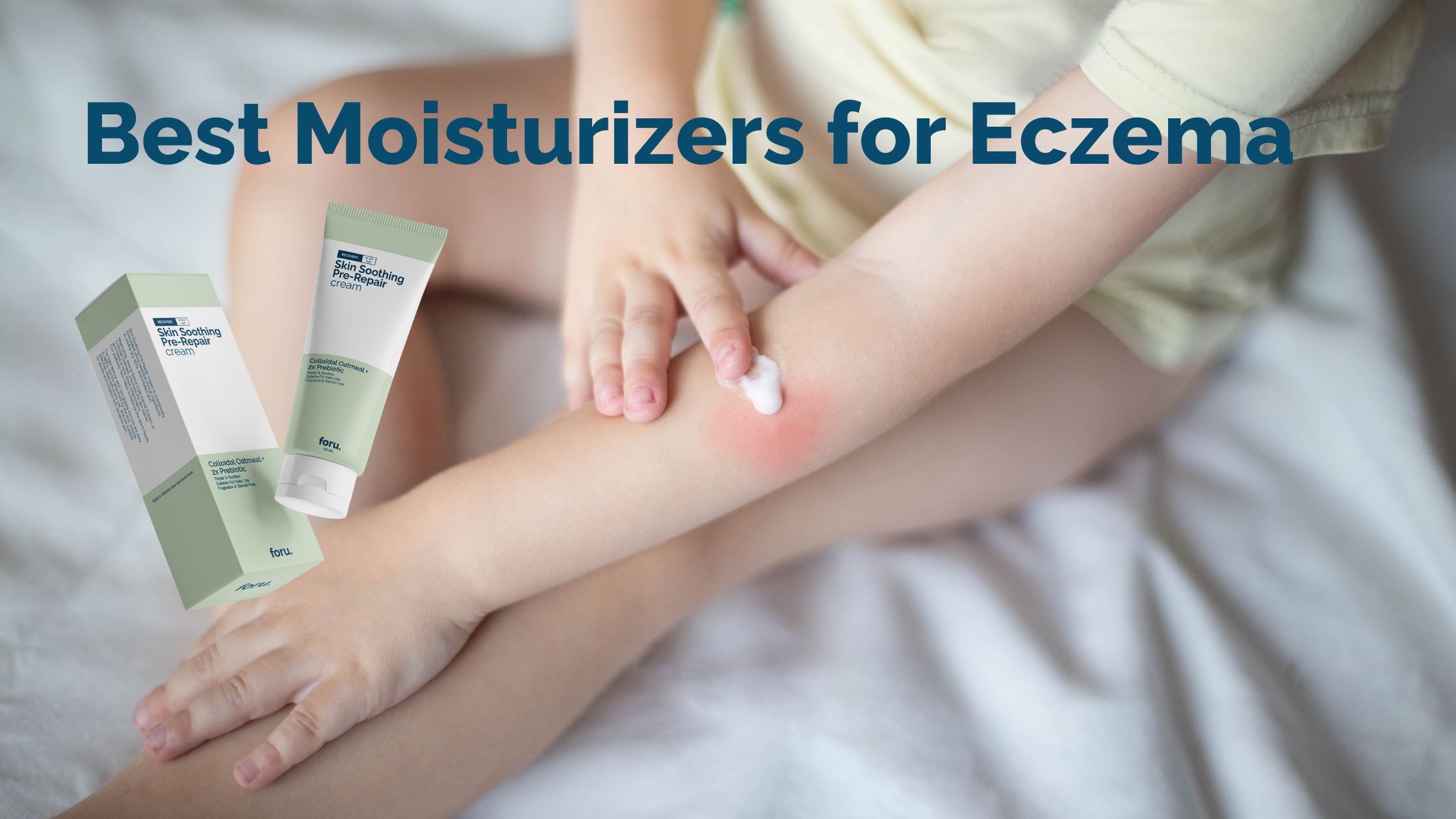 best moisturizers for eczema